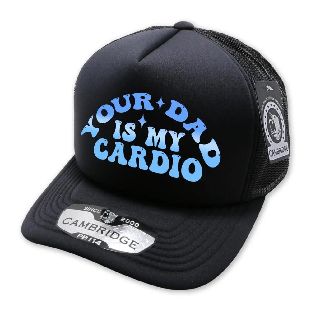 Your Dad Is My Cardio SnapBack Hat Black with Blue Text